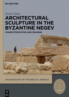 Cover Architectural Sculpture in the Byzantine Negev