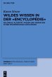 Wildes Wissen in der 'Encyclopédie' - Bild 1