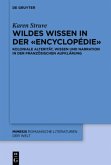Wildes Wissen in der "Encyclopédie"