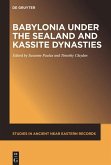 Babylonia Under the Sealand and Kassite Dynasties