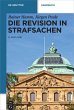 Die Revision in Strafsachen - Bild 1
