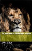 The Heritage of the Desert: A Novel (eBook, PDF)