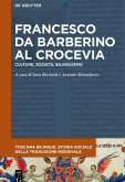 Francesco da Barberino al crocevia