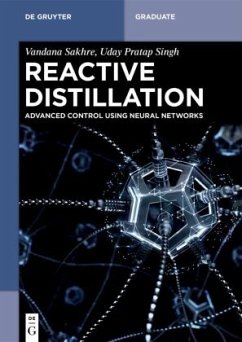 Reactive Distillation - Sakhre, Vandana;Singh, Uday Pratap