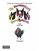 The Incredibles Scoobobell the Rooster (collection, #18) (eBook, ePUB) The Incredibles Scoobobell the Rooster (collection, #18) (eBook, ePUB)