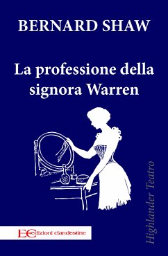 La professione della signora Warren (fixed-layout eBook, ePUB) - Shaw, Bernard