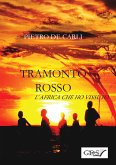 Tramonto rosso - L'africa che ho vissuto (eBook, ePUB)