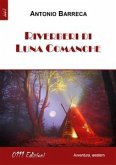 Riverberi di Luna Comanche (eBook, ePUB)