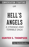 Hell's Angels: A Strange and Terrible Saga by Hunter S. Thompson   Conversation Starters (eBook, ePUB)