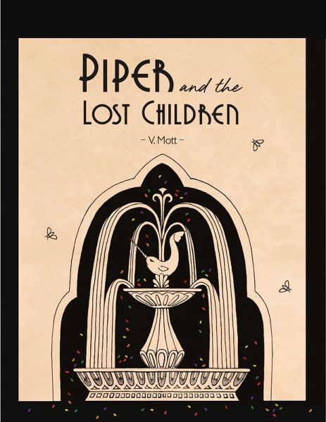 Piper and the Lost Children (eBook, ePUB) Piper and the Lost Children (eBook, ePUB)