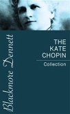 The Kate Chopin Collection (eBook, ePUB)