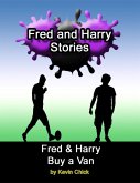 Fred and Harry Buy a Van (eBook, ePUB)