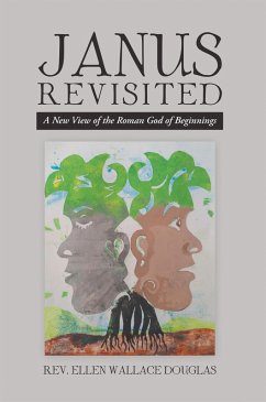 Janus Revisited (eBook, ePUB) - Douglas, Rev. Ellen Wallace