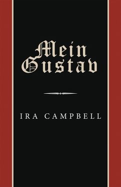 Mein Gustav (eBook, ePUB) - Campbell, Ira