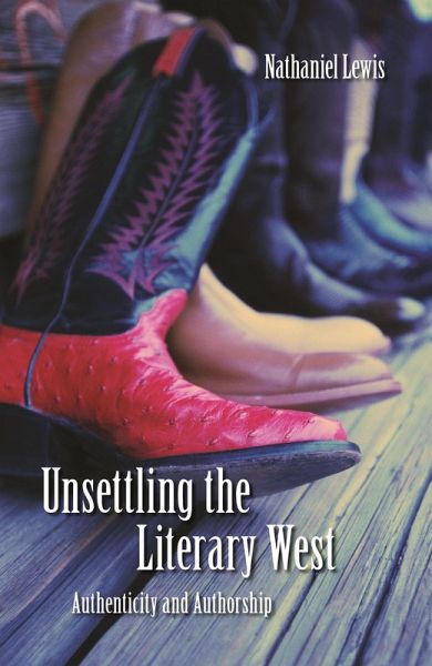 Unsettling the Literary West (eBook, PDF) Unsettling the Literary West (eBook, PDF)