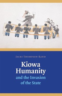 Kiowa Humanity and the Invasion of the State (eBook, PDF) Cover Kiowa Humanity and the Invasion of the State (eBook, PDF)
