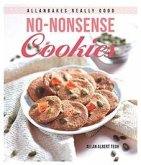 AllanBakes Really Good No-Nonsense Cookies (eBook, ePUB)