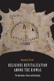 Religious Revitalization among the Kiowas (eBook, PDF)