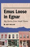 Emus Loose in Egnar (eBook, PDF) Emus Loose in Egnar (eBook, PDF)