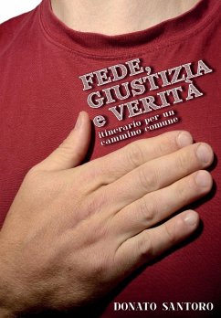 Fede, giustizia e verità - Santoro, Donato