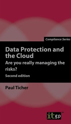 Data Protection and the Cloud - Are you really managing the risks? (eBook, ePUB) - Ticher, Paul
