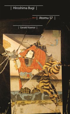 Hiroshima Bugi (eBook, PDF) - Vizenor, Gerald