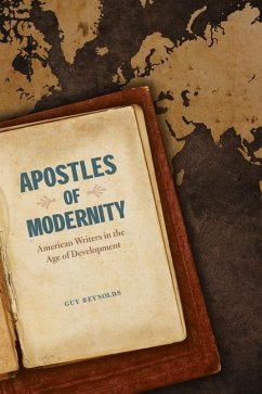Apostles of Modernity (eBook, PDF) - Reynolds, Guy J.