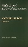 Cather Studies, Volume 5 (eBook, PDF) Cather Studies, Volume 5 (eBook, PDF)
