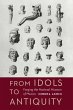 From Idols to Antiquity (eBook, PDF) - Bild 1