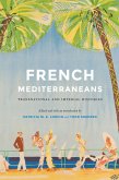 French Mediterraneans (eBook, PDF) French Mediterraneans (eBook, PDF)