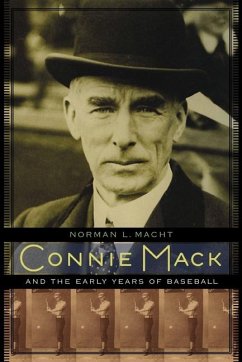 Cover Connie Mack and the Early Years of Baseball (eBook, PDF)