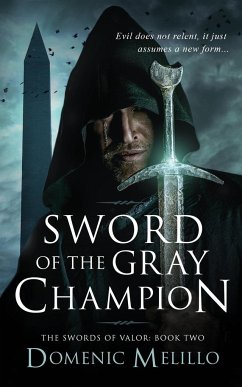 Sword of the Gray Champion - Melillo, Domenic