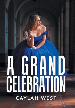 A Grand Celebration - West, Caylah