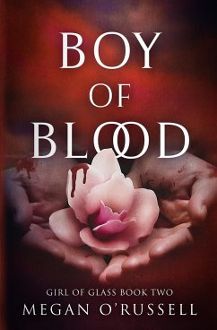 Boy of Blood - O'Russell, Megan