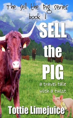 Sell the Pig - Limejuice, Tottie