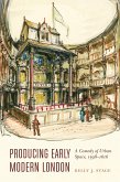 Producing Early Modern London (eBook, PDF)