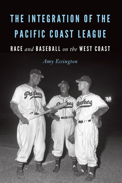 Integration of the Pacific Coast League (eBook, PDF)