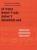 If You Don't Go, Don't Hinder Me (eBook, PDF) If You Don't Go, Don't Hinder Me (eBook, PDF)
