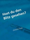 Hast du den Blitz gesehen? (eBook, ePUB)