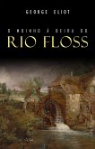 O Moinho a Beira do Rio Floss (eBook, ePUB)