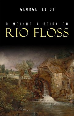 Cover O Moinho a Beira do Rio Floss (eBook, ePUB)