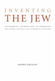 Inventing the Jew (eBook, PDF)