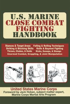 U.S. Marine Close Combat Fighting Handbook - United States Marine Corps; U S Army