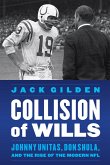 Collision of Wills (eBook, PDF)