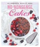 AllanBakes Really Good No-Nonsense Cakes (eBook, ePUB)