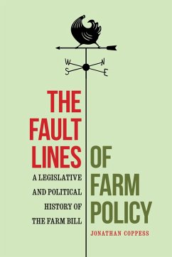 Fault Lines of Farm Policy (eBook, PDF) - Coppess, Jonathan