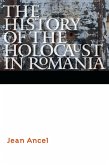 History of the Holocaust in Romania (eBook, PDF)