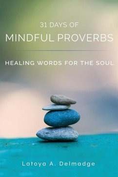 31 Days of Mindful Proverbs - Delmadge, Latoya A.