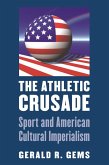 Athletic Crusade (eBook, PDF) Athletic Crusade (eBook, PDF)