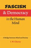 Fascism and Democracy in the Human Mind (eBook, PDF) Fascism and Democracy in the Human Mind (eBook, PDF)